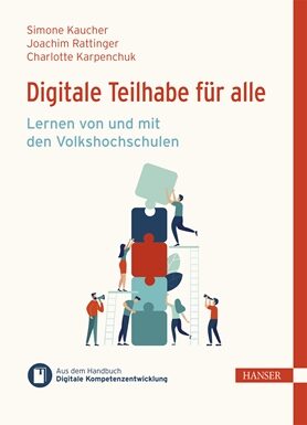 Cover des Handbuchs "Digitale Teilhabe für alle" - Lernen von und mit den Volkshochschulen