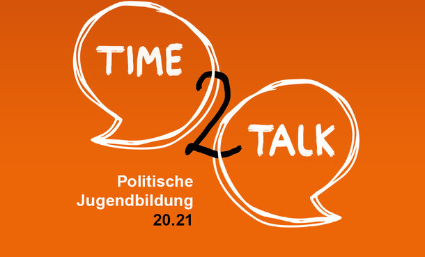 Key Visual zur Webtalk-Reihe „Time2Talk - Politische Jugendbildung 20.21”