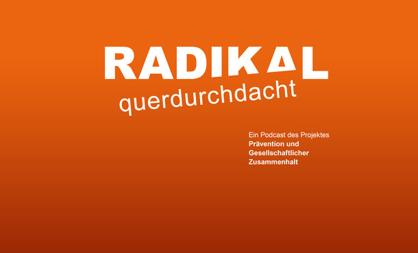 Titelbild des Podcasts RADIKAL querdurchdacht
