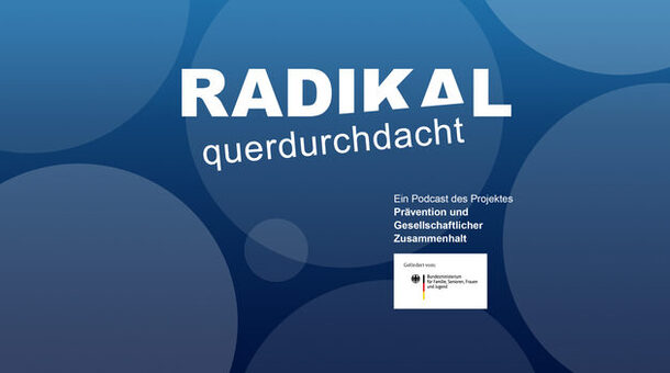 Titelbild des Podcasts RADIKAL querdurchdacht
