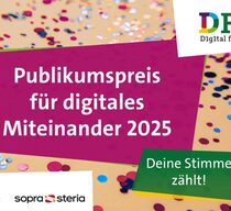 Banner "Publikumspreis für digitales Miteinander 2025" Jetzt abstimmen!