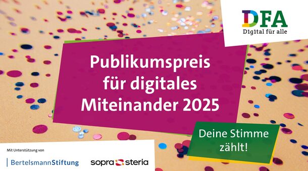 Banner "Publikumspreis für digitales Miteinander 2025" Jetzt abstimmen!
